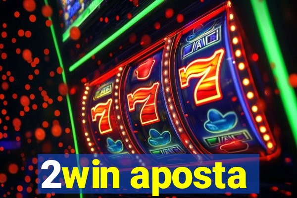 2win aposta