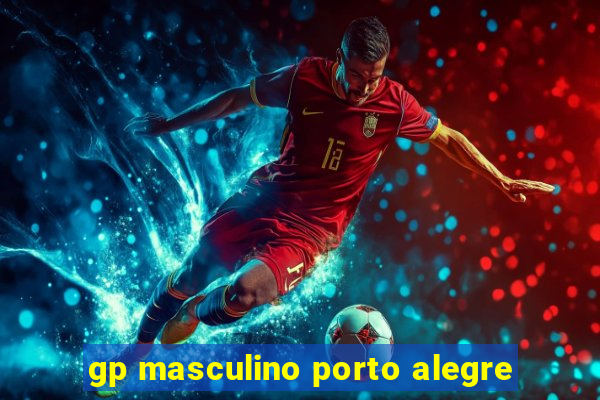 gp masculino porto alegre