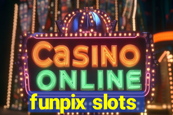 funpix slots