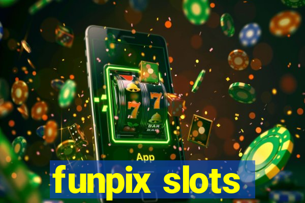 funpix slots