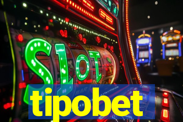 tipobet