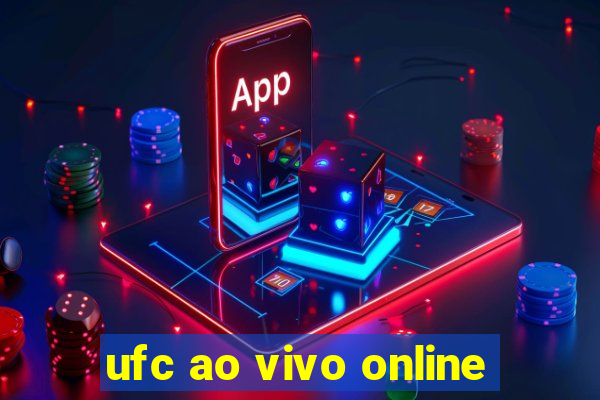 ufc ao vivo online