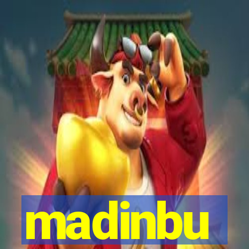 madinbu