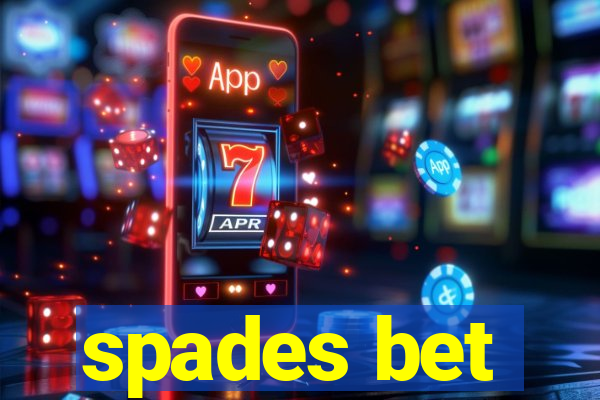spades bet