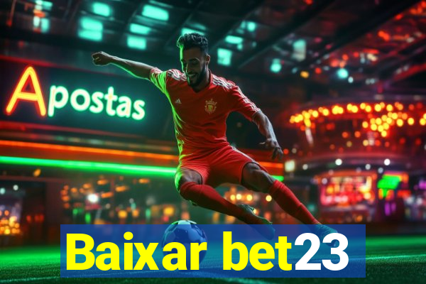 Baixar bet23