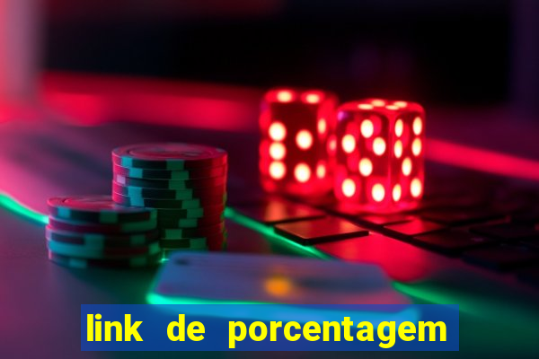 link de porcentagem dos jogos slots pg