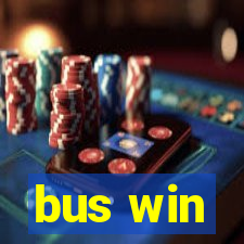 bus win