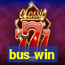 bus win