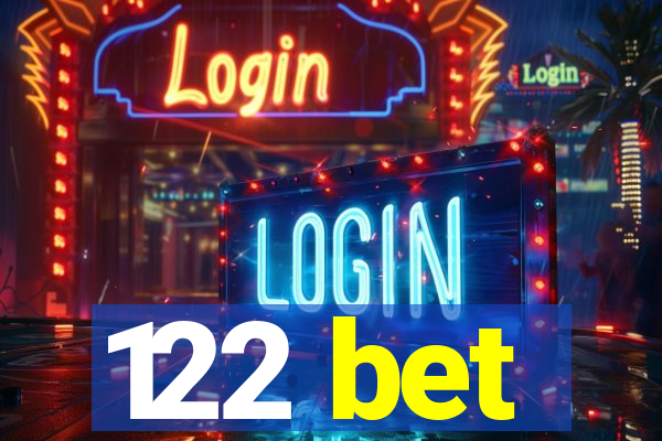 122 bet