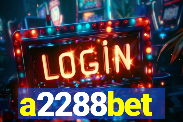 a2288bet