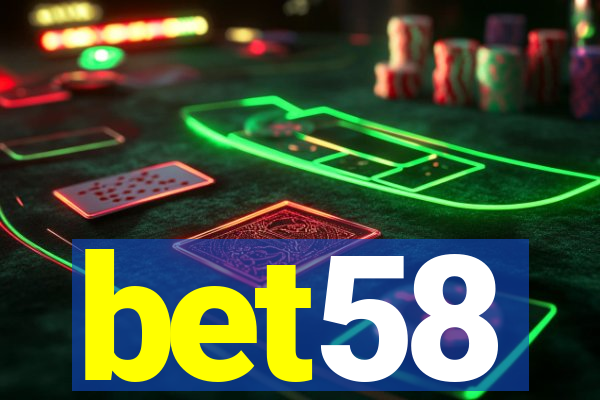 bet58