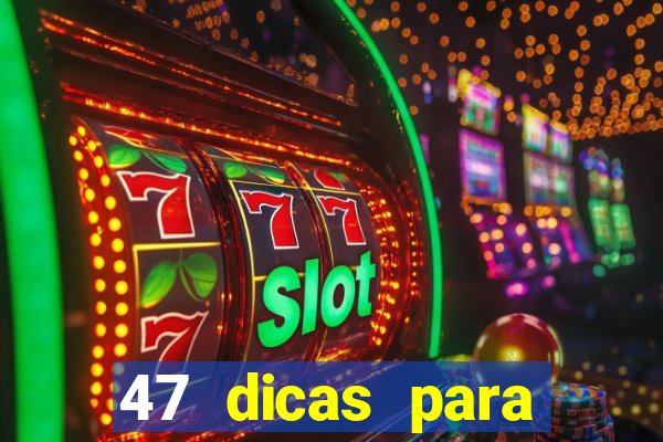 47 dicas para ganhar na mega sena download pdf