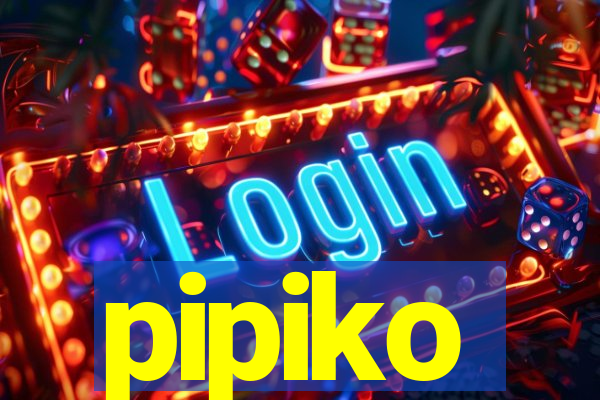 pipiko