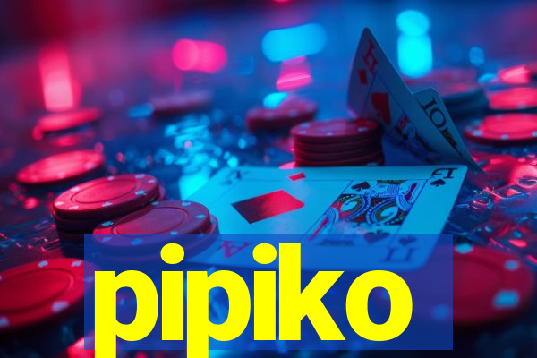 pipiko