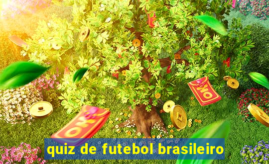 quiz de futebol brasileiro