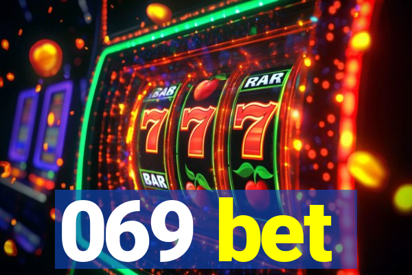 069 bet