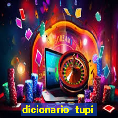 dicionario tupi guarani on line