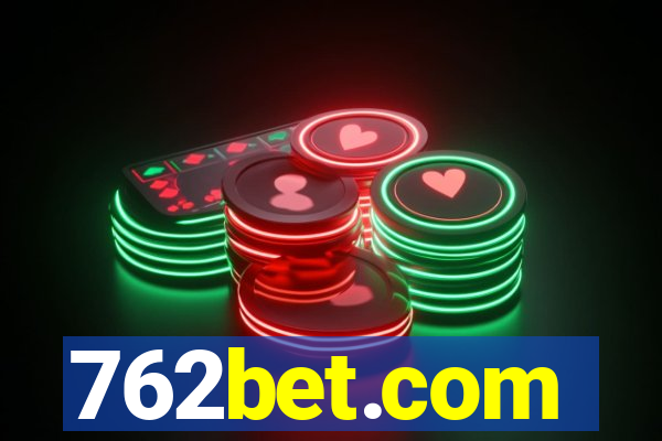 762bet.com