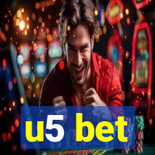 u5 bet