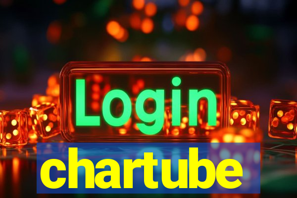 chartube
