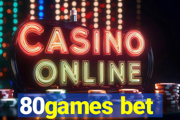 80games bet