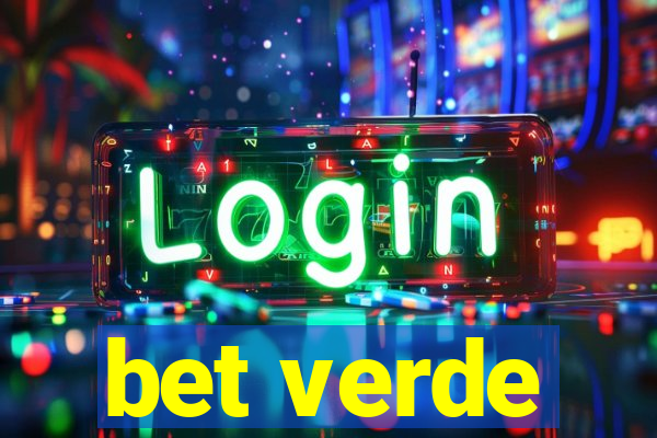 bet verde