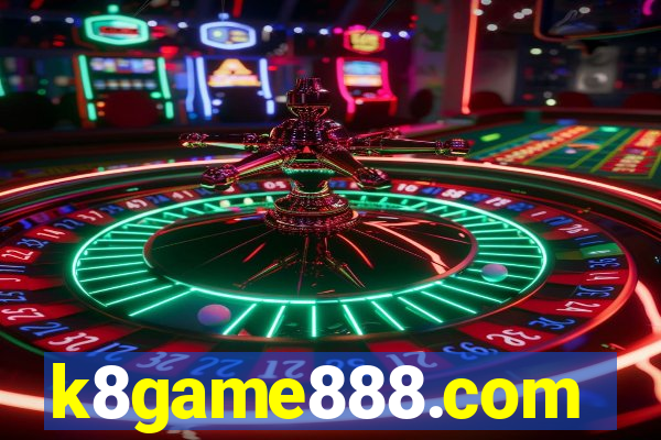 k8game888.com