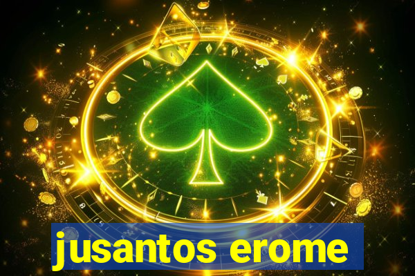 jusantos erome