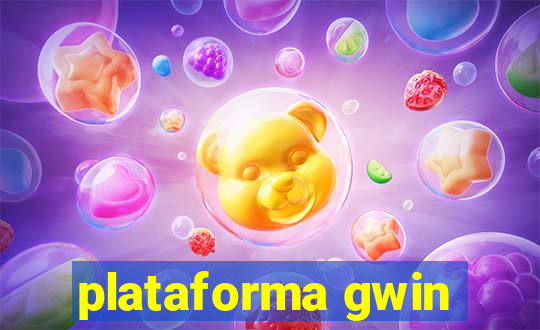 plataforma gwin