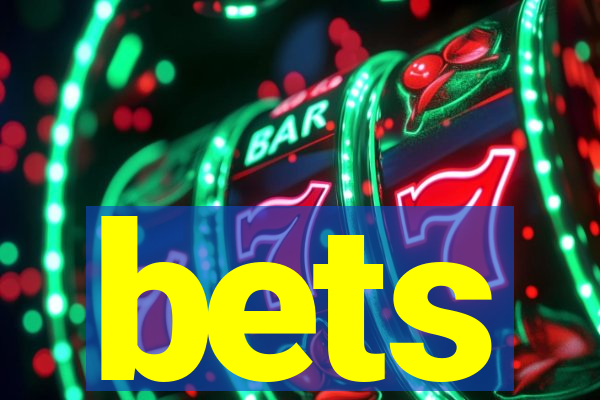 bets
