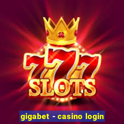 gigabet - casino login