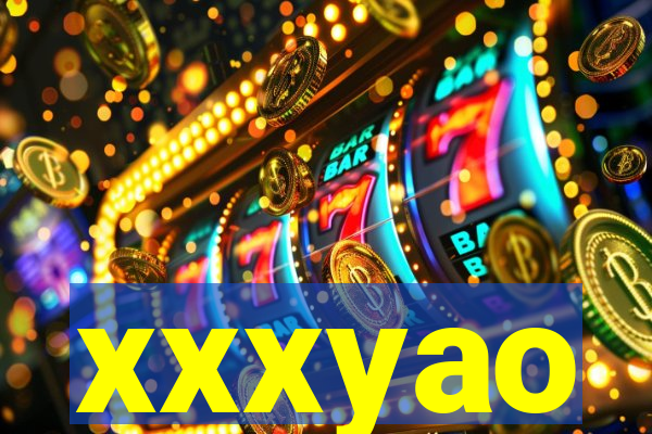 xxxyao