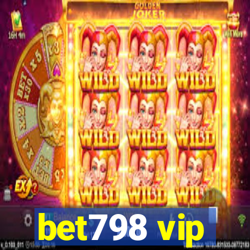 bet798 vip