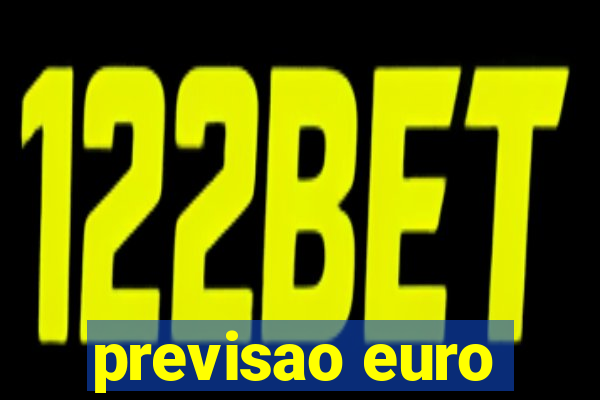 previsao euro