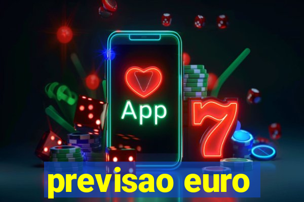 previsao euro