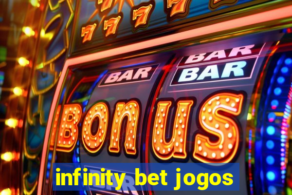 infinity bet jogos