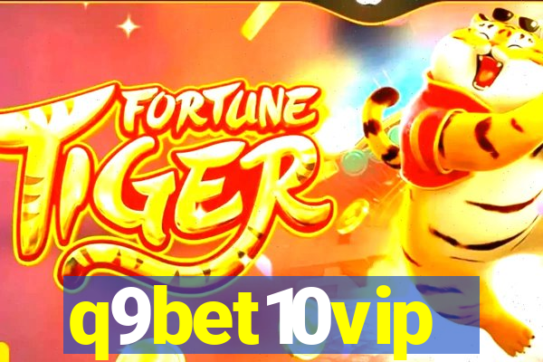 q9bet10vip