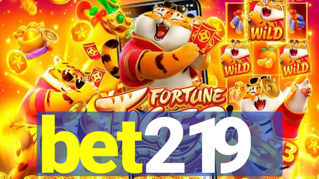 bet219