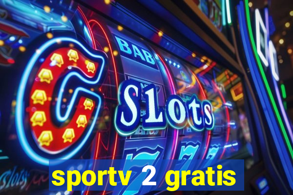 sportv 2 gratis