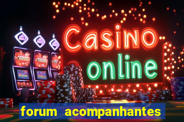 forum acompanhantes porto alegre