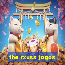 the rxuss jogos