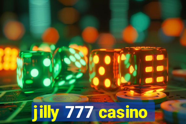 jilly 777 casino