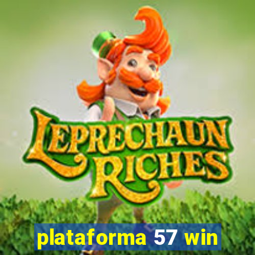 plataforma 57 win