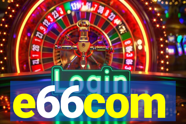 e66com