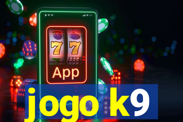 jogo k9