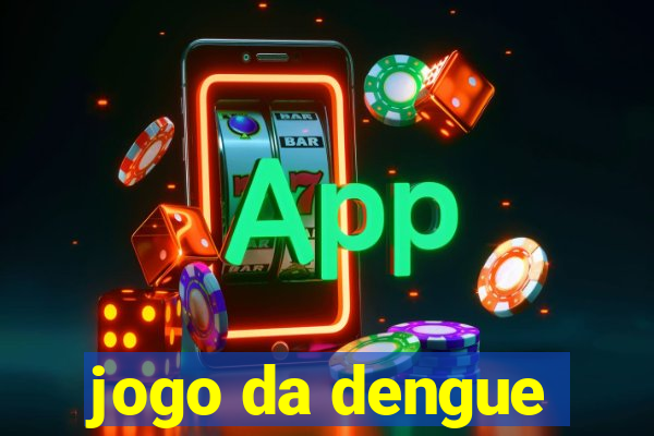 jogo da dengue