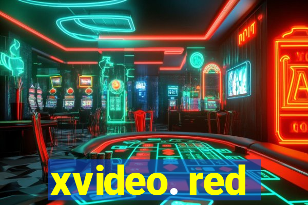 xvideo. red