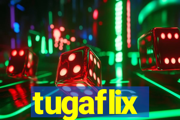 tugaflix