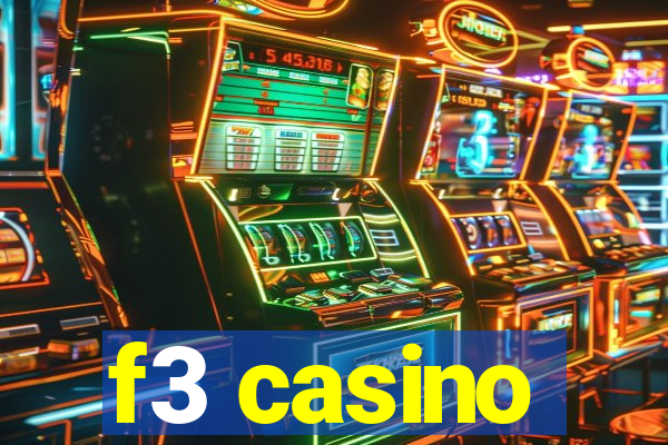 f3 casino