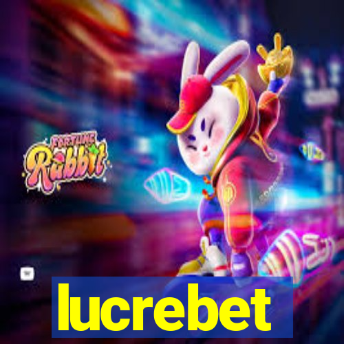 lucrebet
